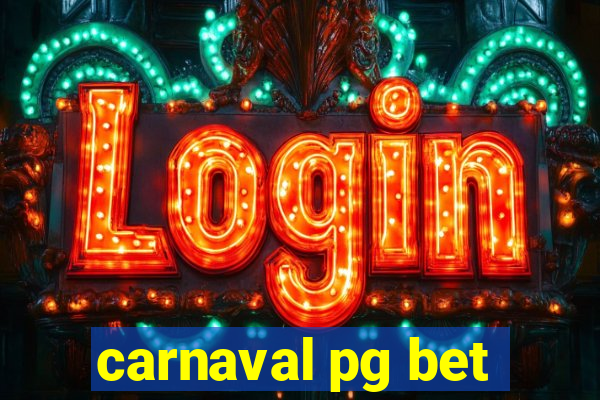 carnaval pg bet